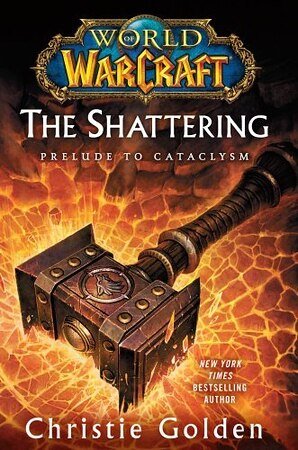 魔獸爭霸官方小説：天崩地裂：浩劫的前奏/prelude to cataclysm